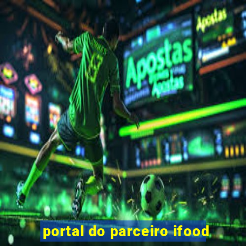 portal do parceiro ifood