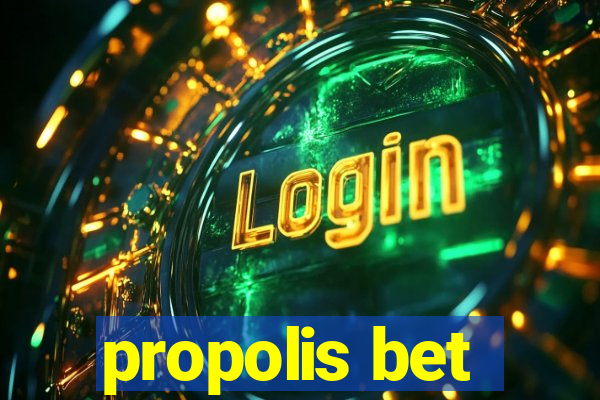 propolis bet