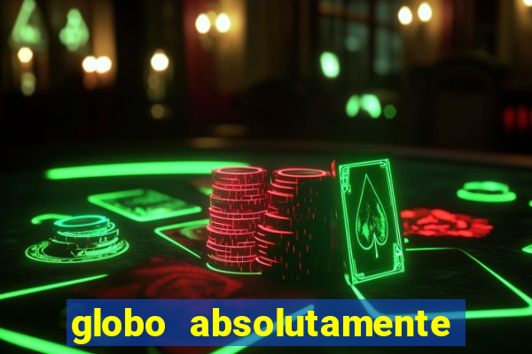 globo absolutamente sobre noticias