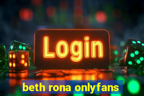 beth rona onlyfans