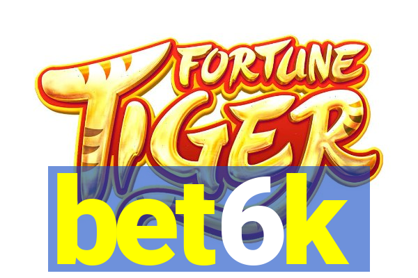 bet6k