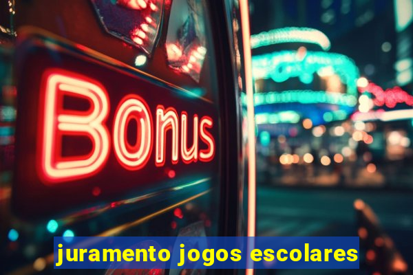 juramento jogos escolares