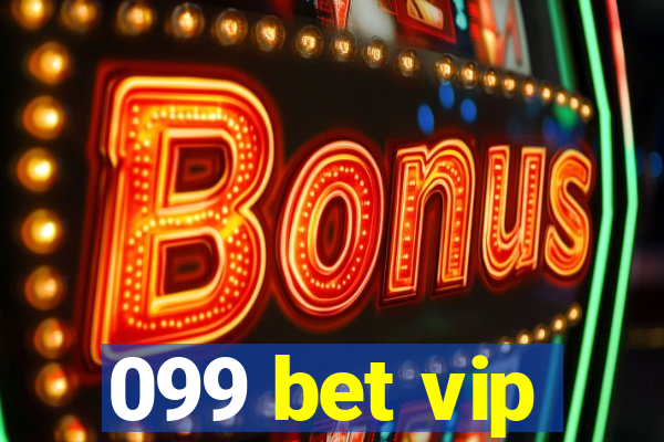 099 bet vip