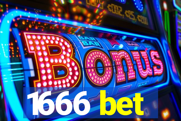 1666 bet