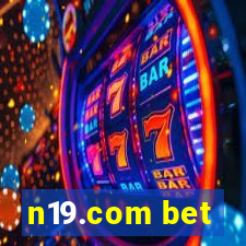 n19.com bet