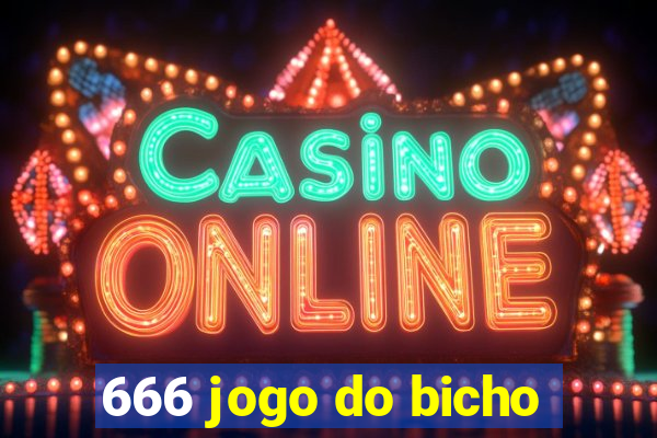 666 jogo do bicho