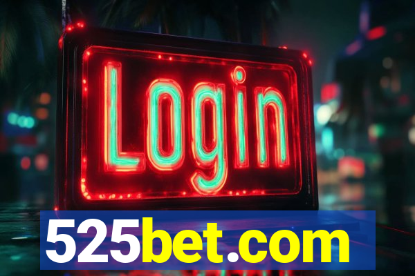 525bet.com