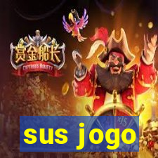 sus jogo