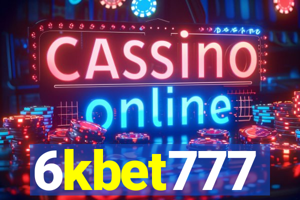 6kbet777