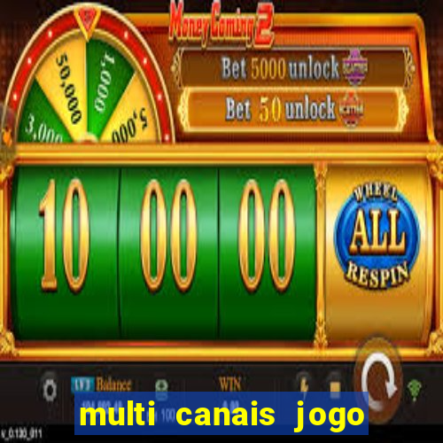 multi canais jogo do flamengo