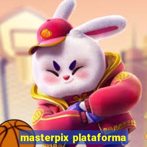 masterpix plataforma