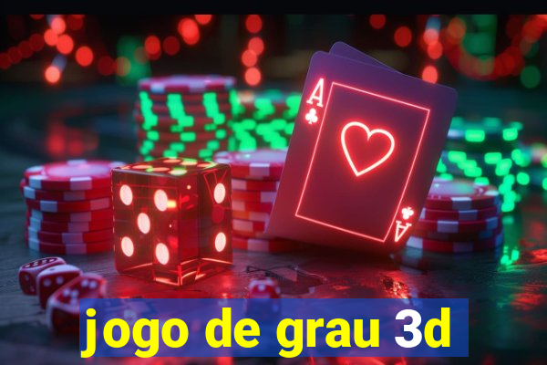 jogo de grau 3d