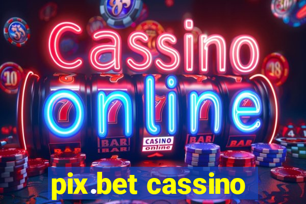 pix.bet cassino