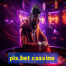 pix.bet cassino