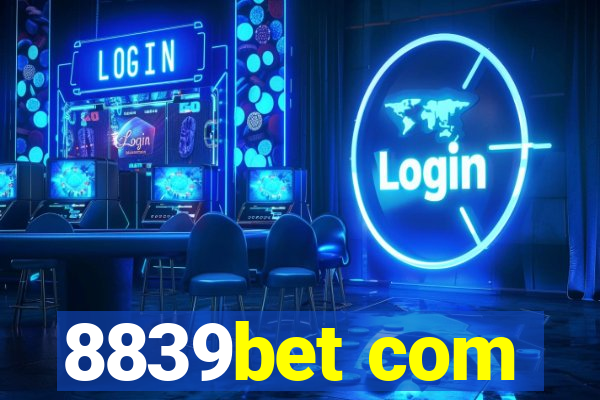 8839bet com