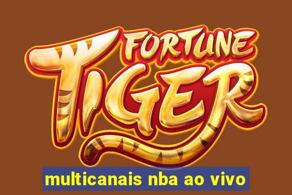 multicanais nba ao vivo