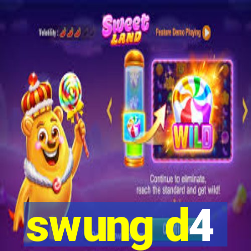 swung d4