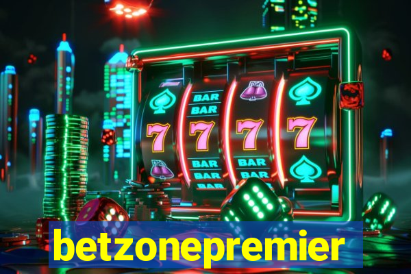 betzonepremier