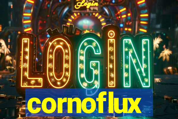 cornoflux