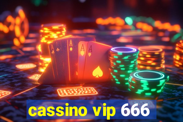 cassino vip 666