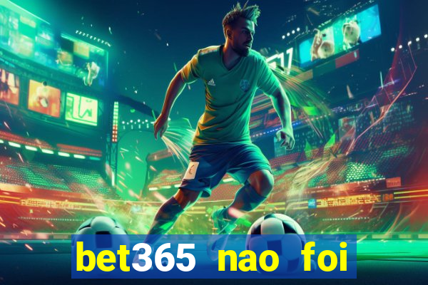 bet365 nao foi possivel processar seu deposito