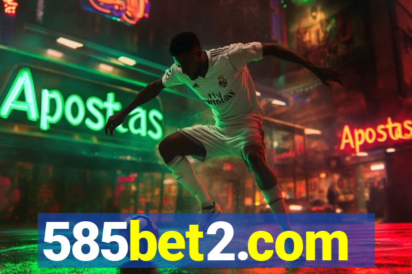 585bet2.com