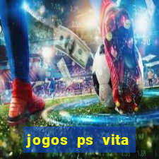 jogos ps vita download pkg