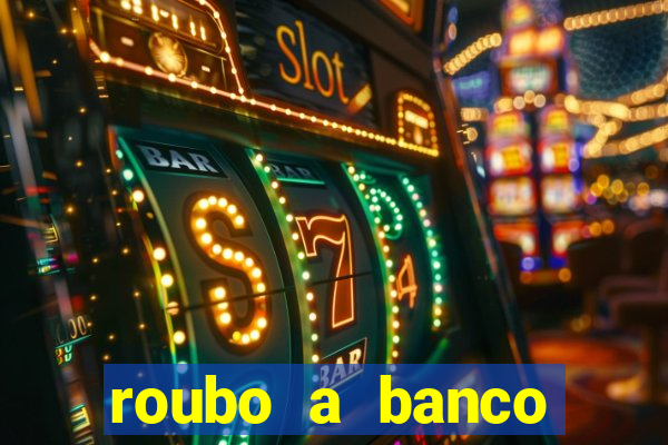 roubo a banco nesta madrugada