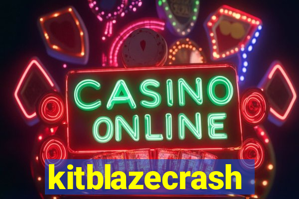 kitblazecrash