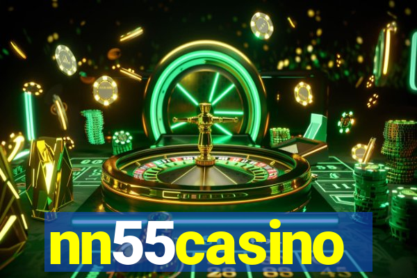 nn55casino