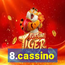 8.cassino