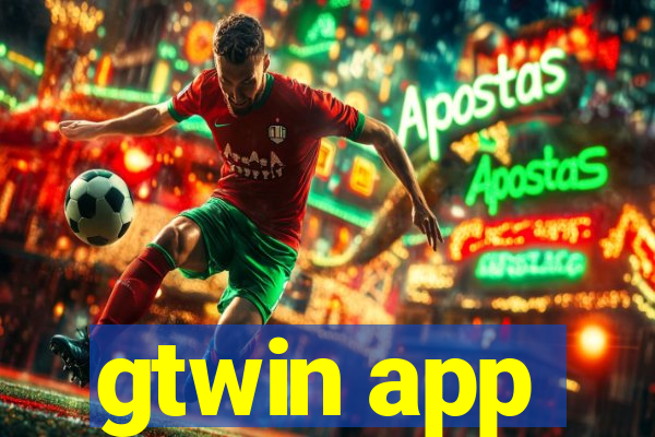 gtwin app