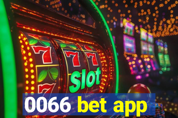 0066 bet app