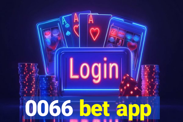 0066 bet app