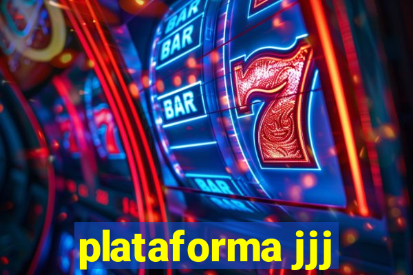 plataforma jjj