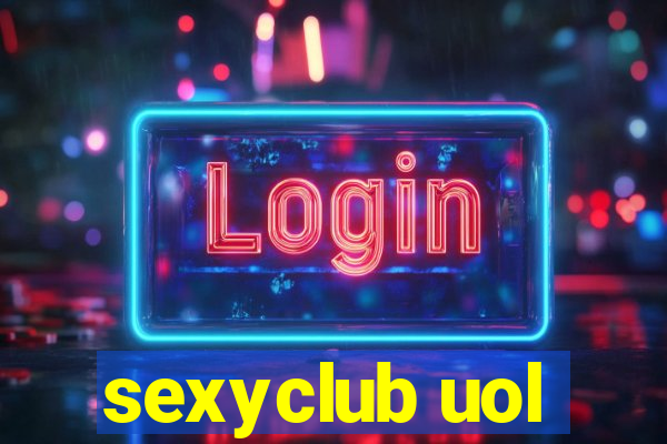 sexyclub uol