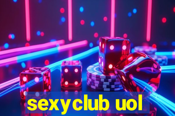 sexyclub uol