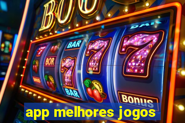 app melhores jogos