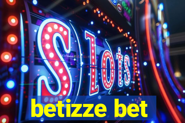 betizze bet