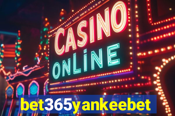 bet365yankeebet