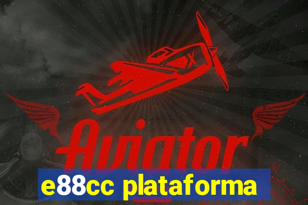 e88cc plataforma