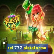 rei 777 plataforma