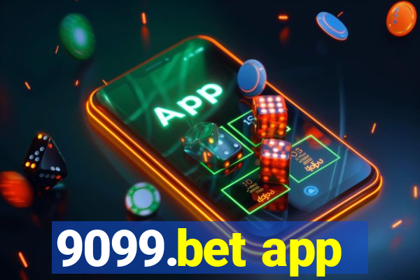 9099.bet app