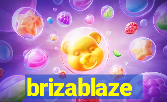 brizablaze