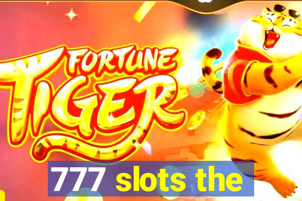 777 slots the