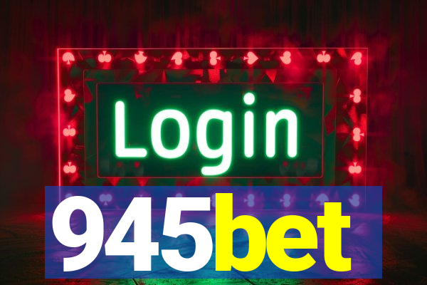 945bet