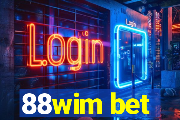 88wim bet