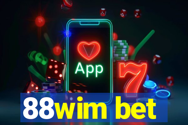 88wim bet