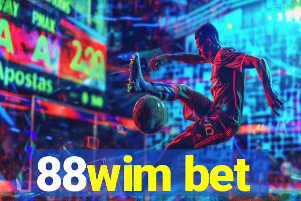 88wim bet