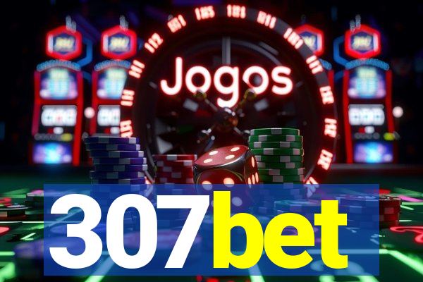 307bet